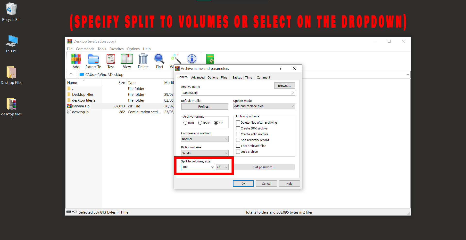 How To Split ZIP Files into Smaller Files Using WinRAR: Step 5