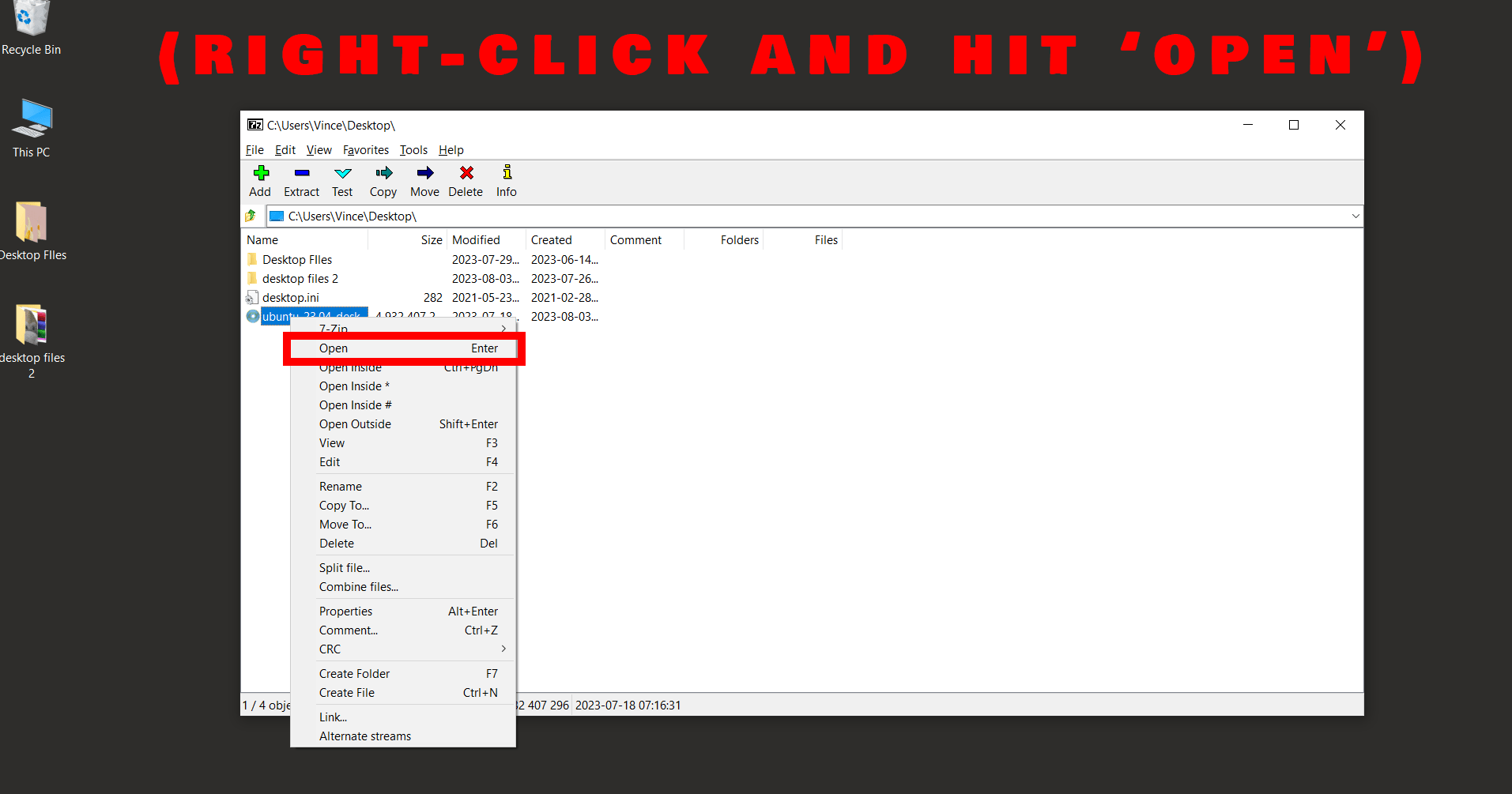 How To Open ISO Files Using 7-Zip: Step 3