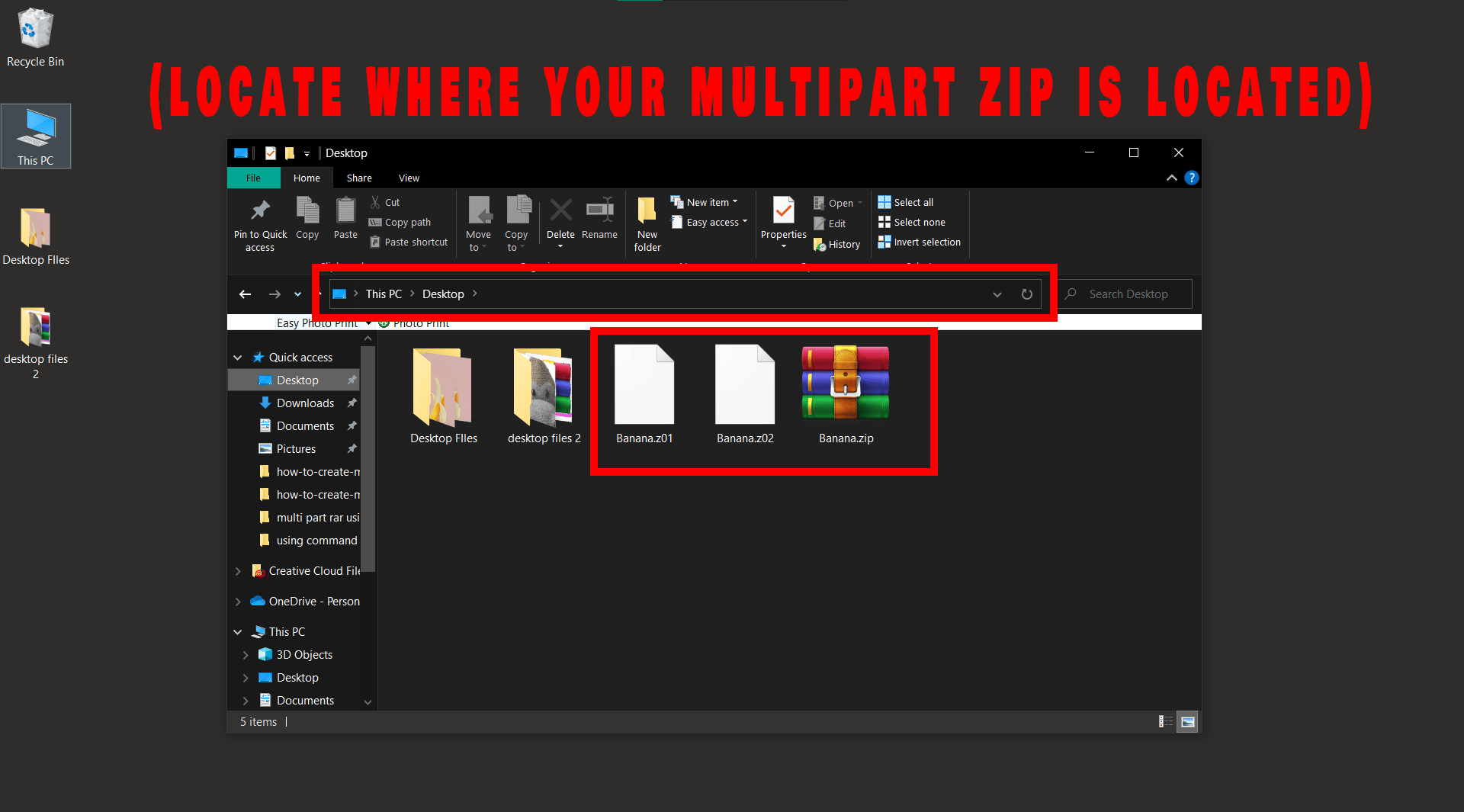 How To Open Multipart ZIP Files Using Windows Explorer: Step 1