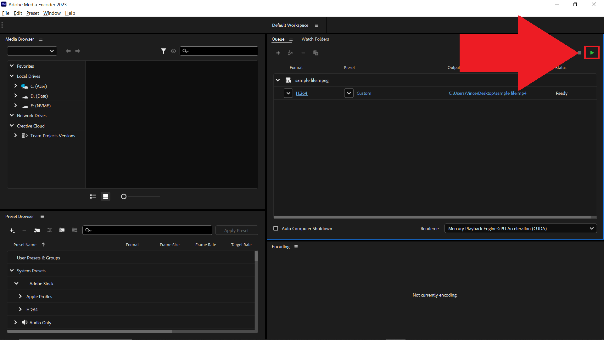 How To Use Adobe Media Encoder on Windows: Step 5