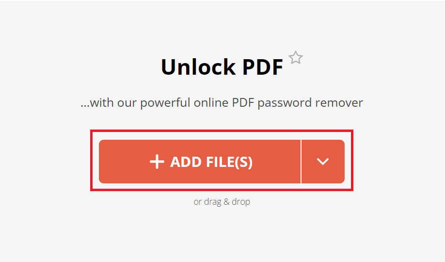 How To Unlock PDF Password Online: Step 2