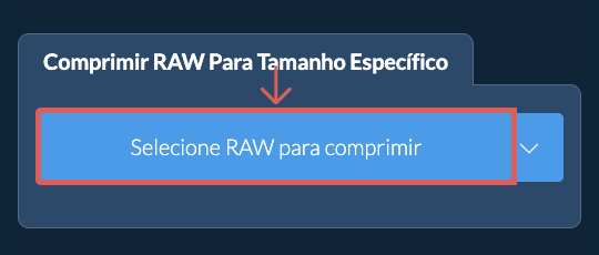 Comprimir RAW para um tamanho específicokb Online