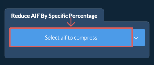 Reduce aif Size By a specific percentage