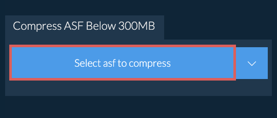 Compress asf Below 300MB
