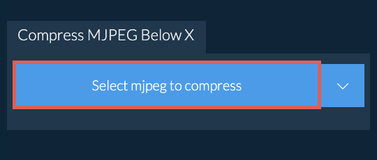 Compress mjpeg Below X