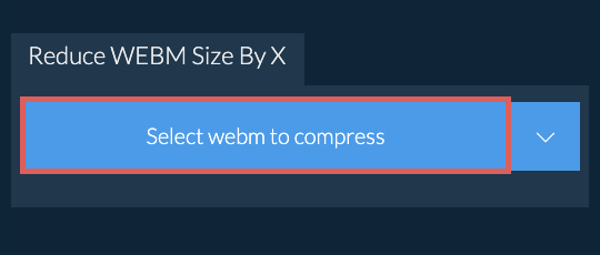 Reduce webm Size By X