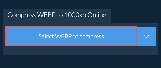 Compress WEBP to 1000kb Online