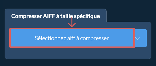 Compressez aiff en dessous de votre taille spécifique