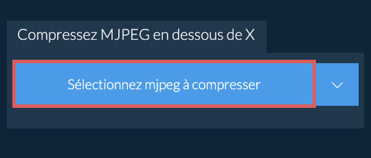 Compressez mjpeg en dessous de X