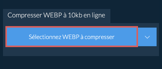 Compresser WEBP à 10kb en ligne