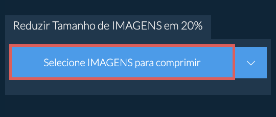 Reduzir Tamanho de IMAGENS em 20%