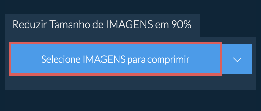Reduzir Tamanho de IMAGENS em 90%