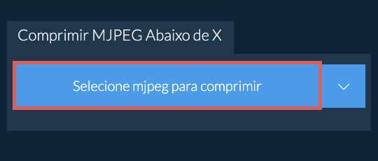Comprimir mjpeg Abaixo de X