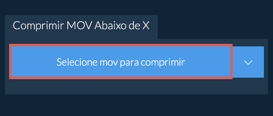Comprimir mov Abaixo de X