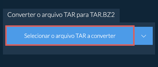 Converter o arquivo TAR para TAR.BZ2