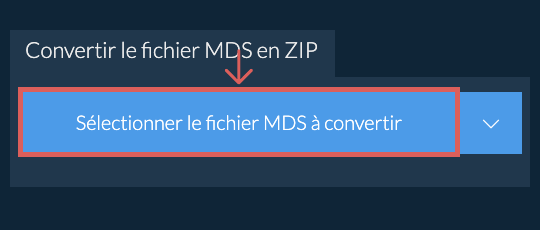 Convertir le fichier MDS en ZIP