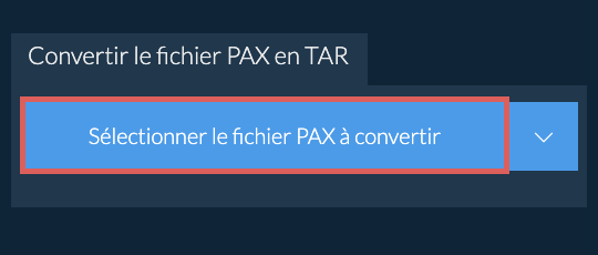 Convertir le fichier PAX en TAR