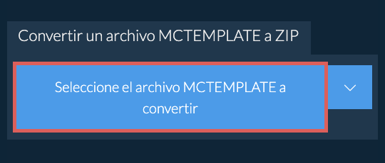 Convertir un archivo MCTEMPLATE a ZIP