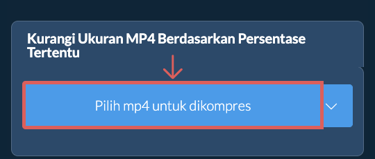 Kurangi Ukuran mp4 Sebesar persentase tertentu
