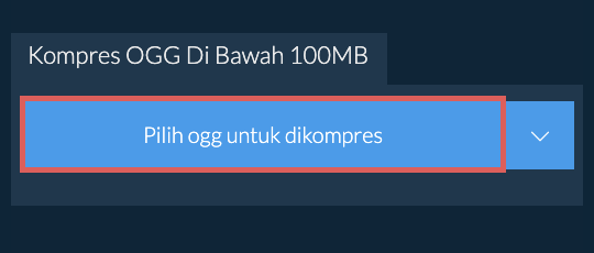 Kompres ogg Di Bawah 100MB