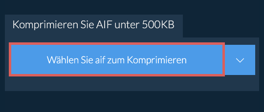 Komprimieren Sie aif unter 500KB