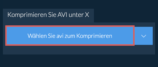Komprimieren Sie avi unter X