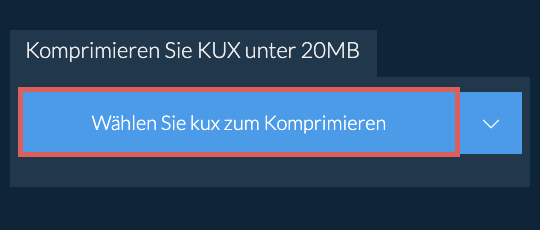 Komprimieren Sie kux unter 20MB