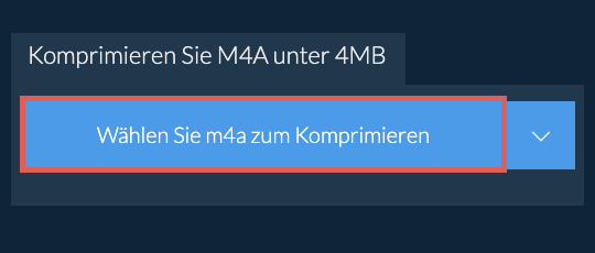 Komprimieren Sie m4a unter 4MB