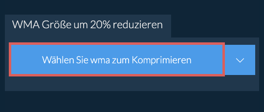 wma Größe um 20% reduzieren