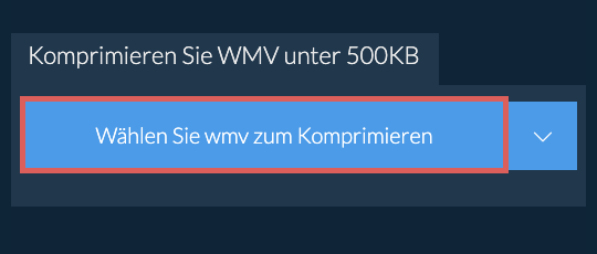 Komprimieren Sie wmv unter 500KB
