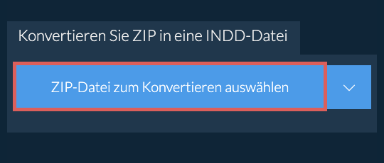 Konvertieren Sie ZIP in eine INDD-Datei