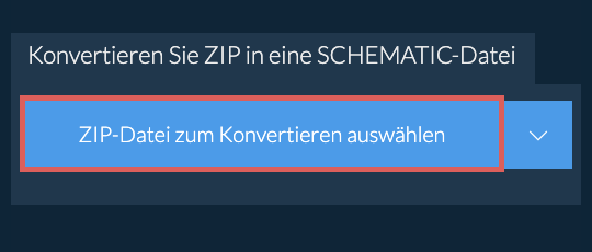 Konvertieren Sie ZIP in eine SCHEMATIC-Datei