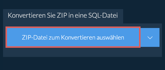 Konvertieren Sie ZIP in eine SQL-Datei