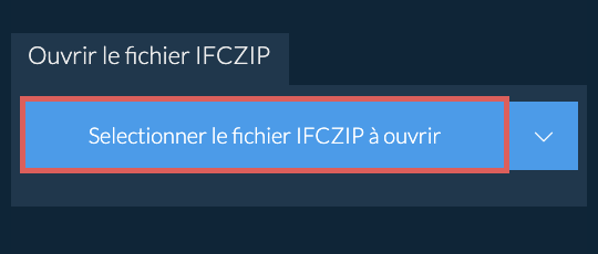 Ouvrir le fichier IFCZIP