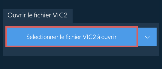 Ouvrir le fichier VIC2