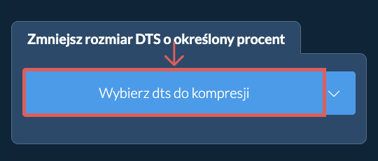 Zmniejsz rozmiar dts o określony procent