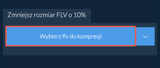 Zmniejsz rozmiar flv o 10%