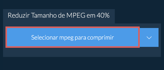 Reduzir Tamanho de mpeg em 40%