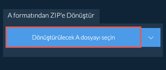 A formatından ZIP'e Dönüştür