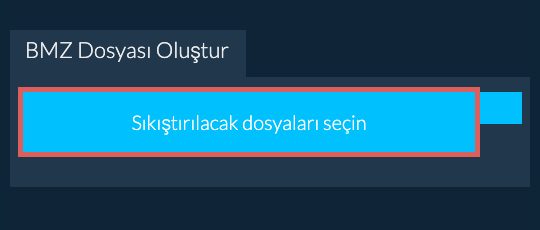 1. BMZ Dosyası Oluştur
