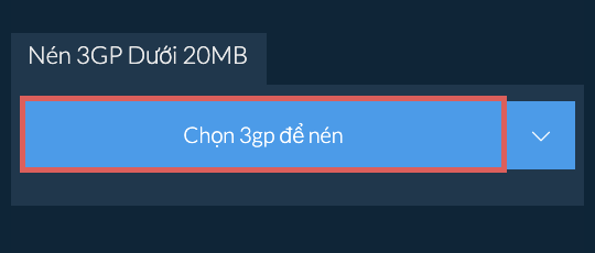 Nén 3gp Dưới 20MB
