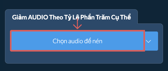 Giảm Kích Thước audio Bởi tỷ lệ phần trăm cụ thể