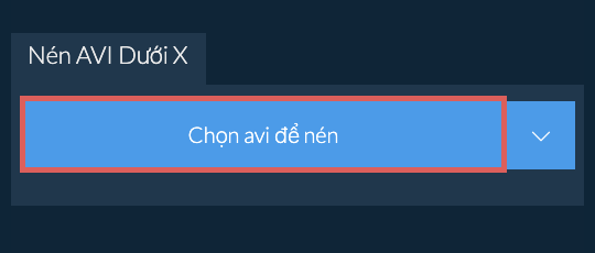 Nén avi Dưới X