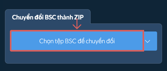 Chuyển đổi BSC thành ZIP
