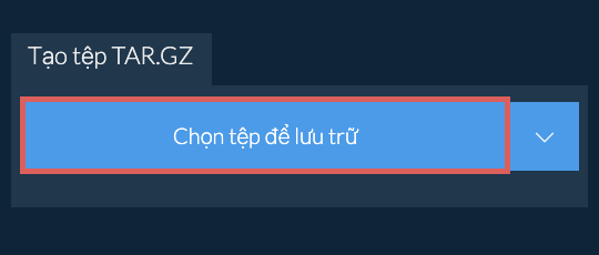 Tạo tệp TAR.GZ
