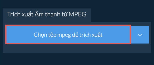 Trích xuất Âm thanh từ mpeg