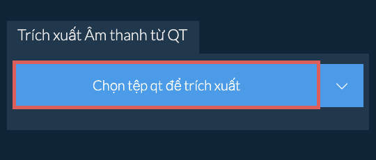 Trích xuất Âm thanh từ qt