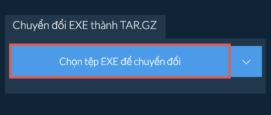 Chuyển đổi EXE thành TAR.GZ