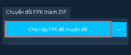 Chuyển đổi FPK thành ZIP