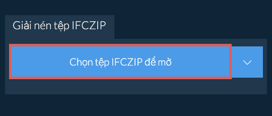 Giải nén tệp IFCZIP